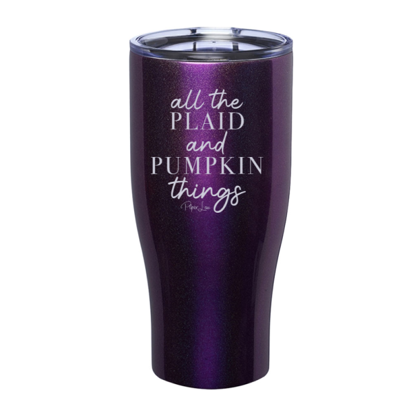 All The Plaid And Pumpkin Things Laser Etched Tumbler For Discount