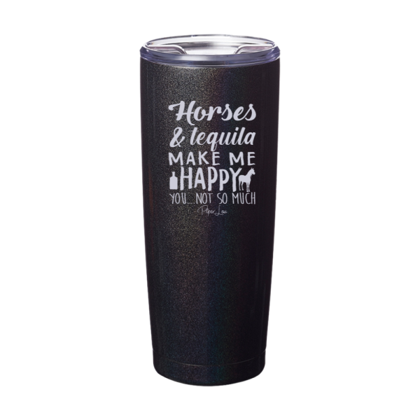 Horses And Tequila Make Me Happy Laser Etched Tumbler Online Hot Sale - Image 2