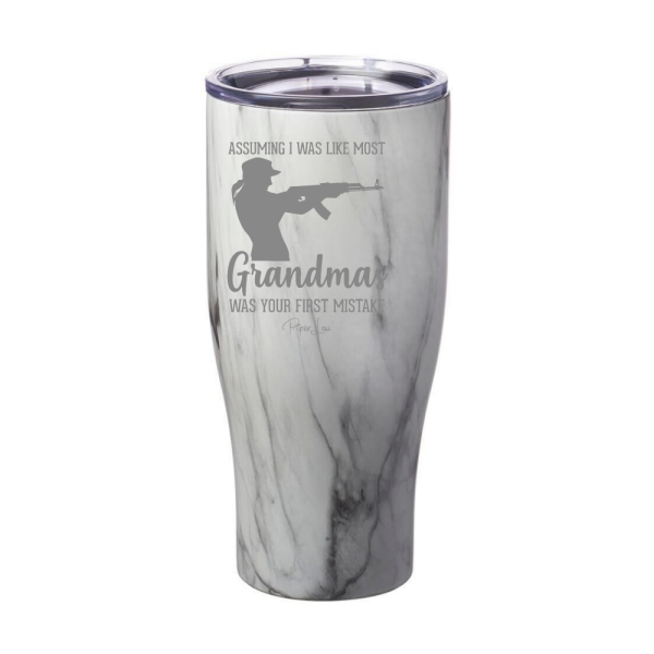 Assuming I Was Like Most Grandmas Gun Laser Etched Tumbler Fashion - Image 2