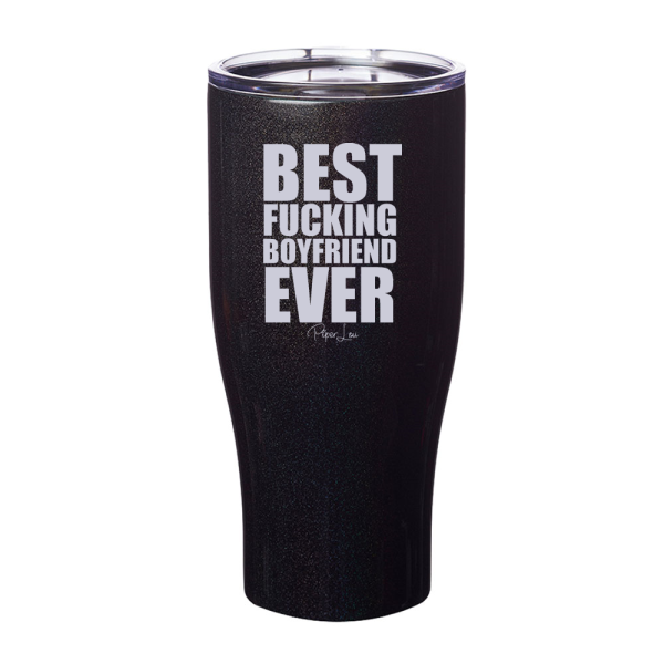 Best Fucking Boyfriend Ever Laser Etched Tumbler For Cheap - Image 2