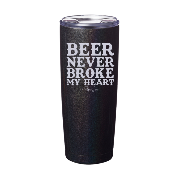 Beer Never Broke My Heart Laser Etched Tumbler Online now - Image 2