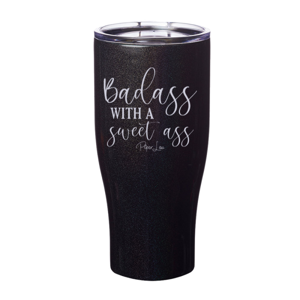 Badass With A Sweet Ass Laser Etched Tumbler For Cheap - Image 2