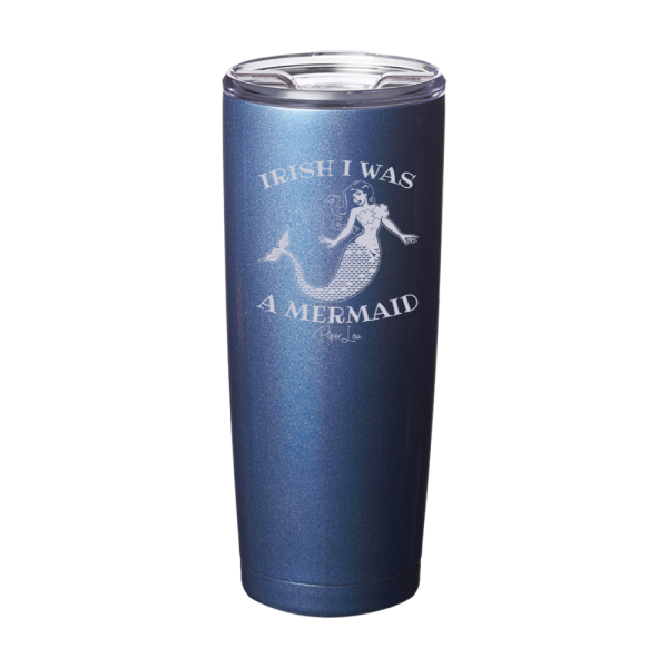 Irish I Was A Mermaid St. Patrick s Day Laser Etched Tumbler Online now - Image 5