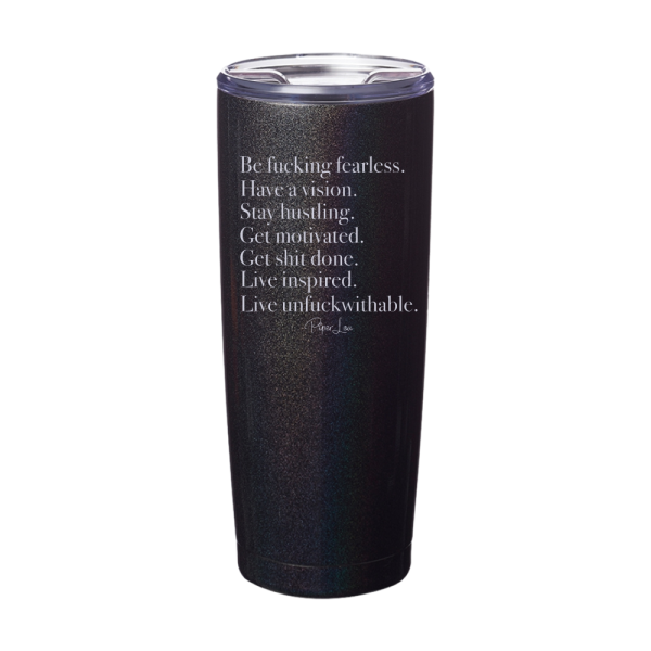Be Fucking Fearless Laser Etched Tumbler Hot on Sale - Image 2