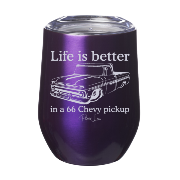 Life Is Better In A 66 Chevy Pickup 12oz Stemless Wine Cup Online now - Image 3
