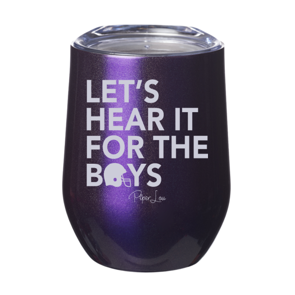 Let s Hear It For The Boys 12oz Stemless Wine Cup Online Sale