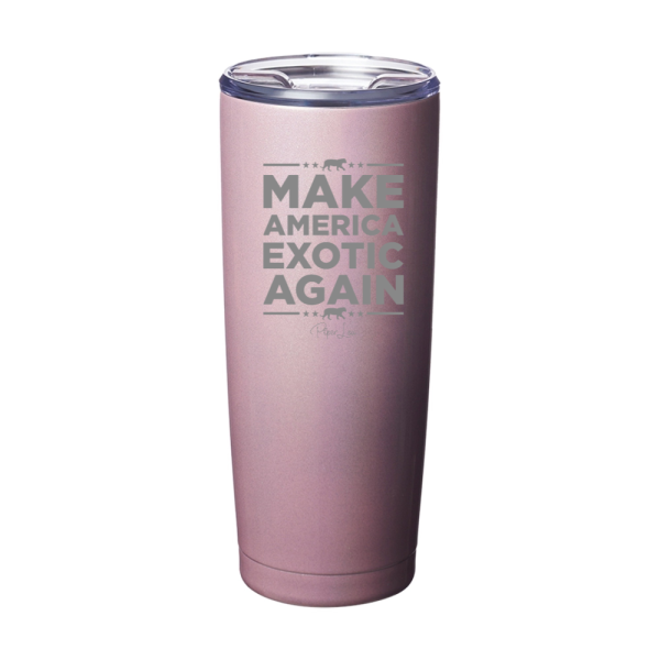 Make America Exotic Again Laser Etched Tumbler For Discount - Image 4