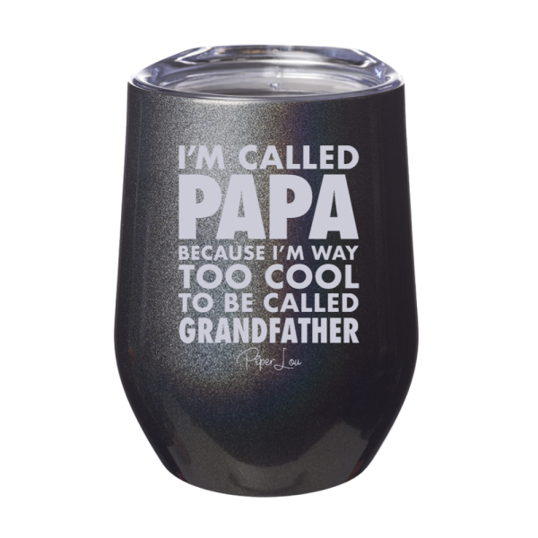 I m Called Papa 12oz Stemless Wine Cup For Discount - Image 5