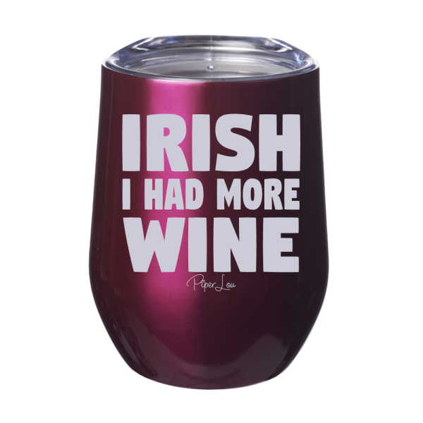 Irish I Had More Wine 12oz Stemless Wine Cup Online Hot Sale - Image 3