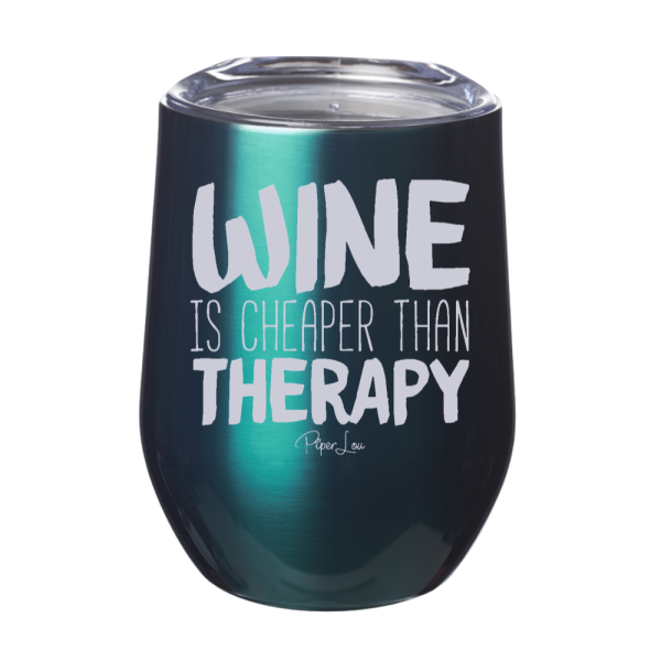 Wine Is Cheaper Than Therapy 12oz Stemless Wine Cup For Cheap - Image 5