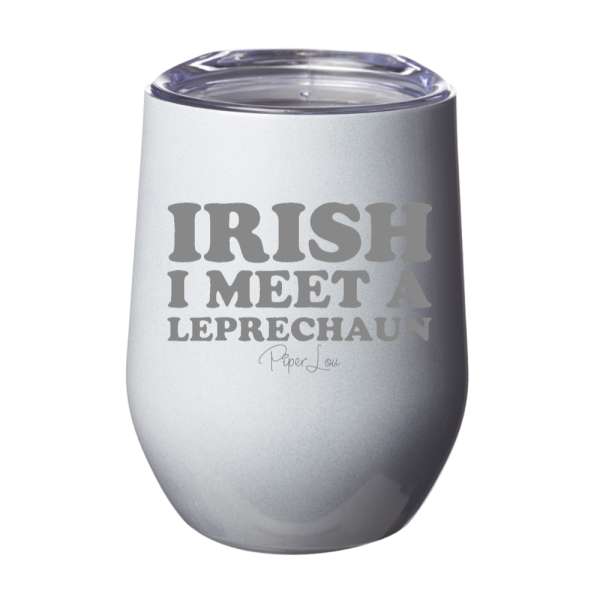 Irish I Meet A Leprechaun 12oz Stemless Wine Cup on Sale - Image 2