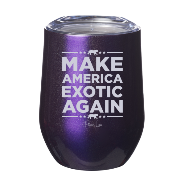 Make America Exotic Again 12oz Stemless Wine Cup Hot on Sale