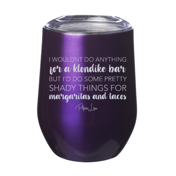 I Wouldn t Do Anything For A Klondike Bar 12oz Stemless Wine Cup Online Hot Sale - Image 2