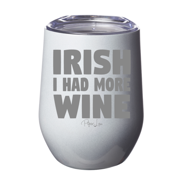 Irish I Had More Wine 12oz Stemless Wine Cup Online Hot Sale - Image 2