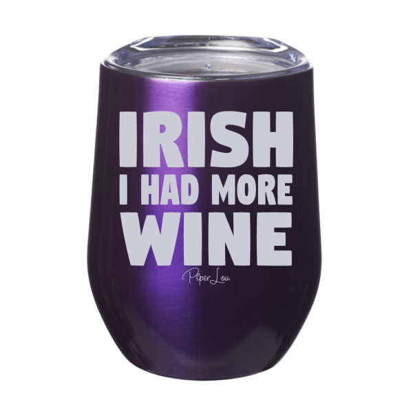Irish I Had More Wine 12oz Stemless Wine Cup Online Hot Sale - Image 4