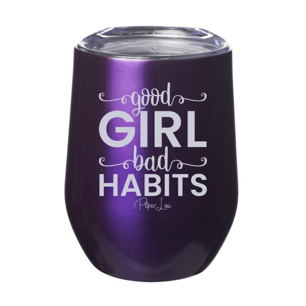 Good Girl Bad Habits 12oz Stemless Wine Cup For Sale