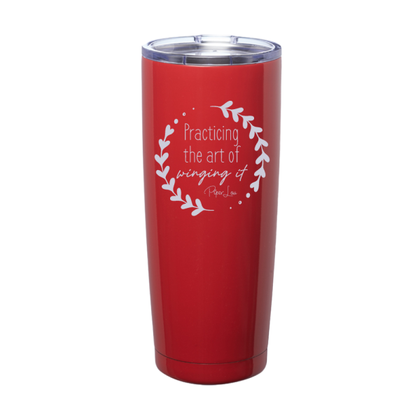 Practicing The Art Of Winging It Laser Etched Tumbler For Cheap