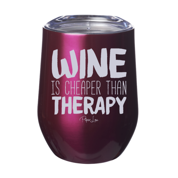 Wine Is Cheaper Than Therapy 12oz Stemless Wine Cup For Cheap - Image 2