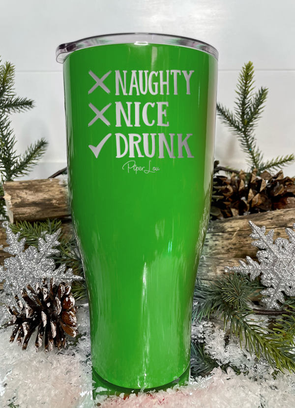 Naughty, Nice, Drunk Laser Etched Tumbler Supply