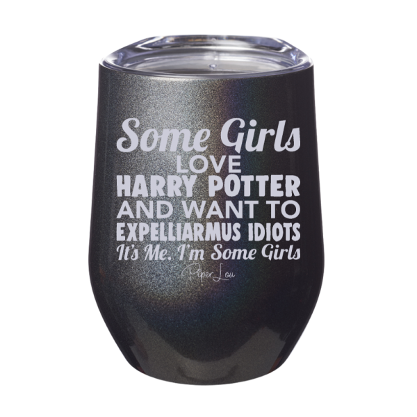 Some Girls Love Harry Potter And Want To Expelliarmus Idiots 12oz Stemless Wine Cup Online - Image 5