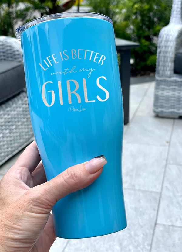 Life Is Better With My Girls Laser Etched Tumbler Hot on Sale - Image 5