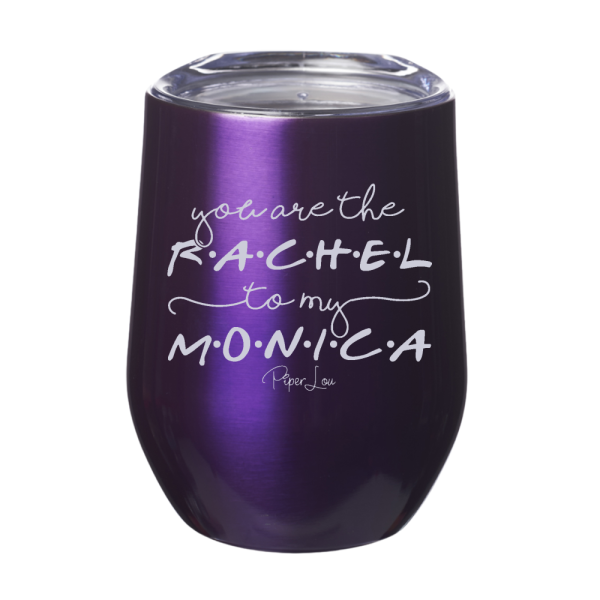 You Are The Rachel To My Monica 12oz Stemless Wine Cup on Sale - Image 3