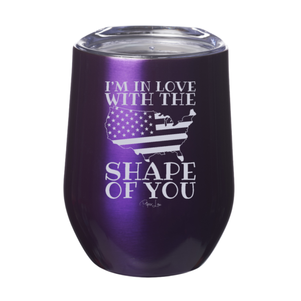 I’m In Love With The Shape Of USA 12oz Stemless Wine Cup on Sale - Image 3