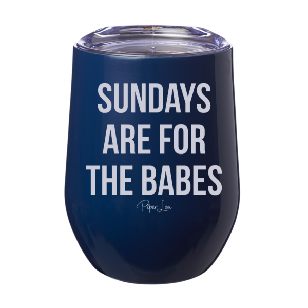 Sundays Are For The Babes 12oz Stemless Wine Cup Fashion