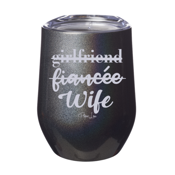 Girlfriend Fiancee Wife  12oz Stemless Wine Cup Online Hot Sale - Image 5