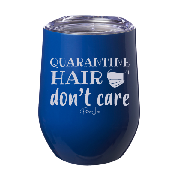 Quarantine Hair Don t Care 12oz Stemless Wine Cup Fashion