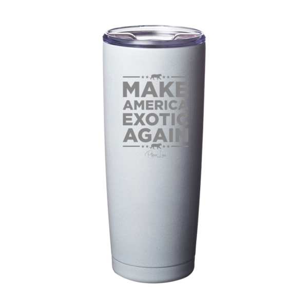 Make America Exotic Again Laser Etched Tumbler For Discount - Image 5