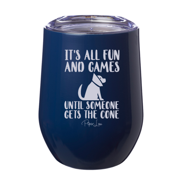 It s All Fun And Games Until Someone Gets The Cone 12oz Stemless Wine Cup For Cheap