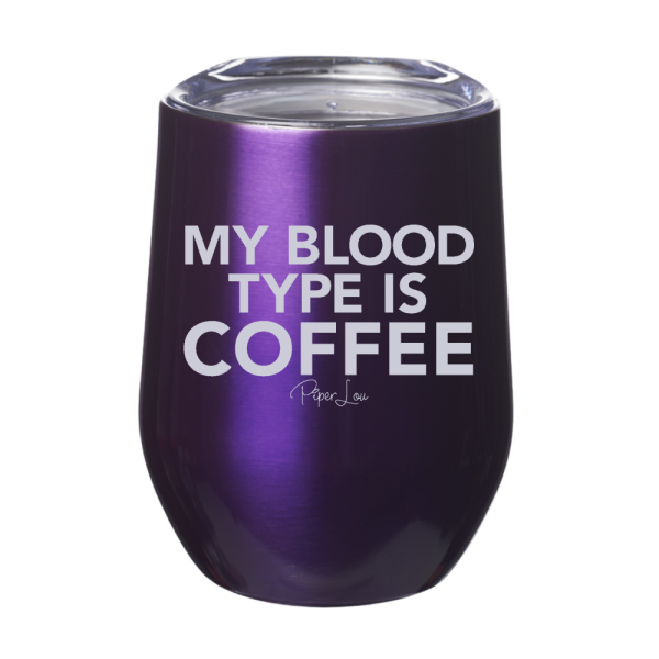 My Blood Type Is Coffee 12oz Stemless Wine Cup Online - Image 3